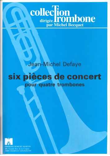 cubierta SIX Pices de Concert, 4 Trombones Editions Robert Martin