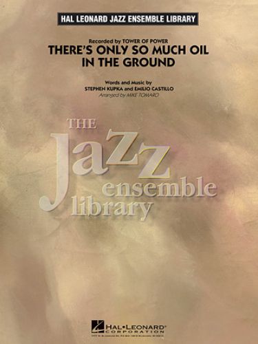 cubierta There's Only So Much Oil In The Ground Hal Leonard