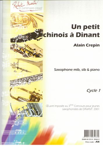 cubierta Un Petit Chinois  Dinant, Alto ou Soprano ou Tnor Editions Robert Martin