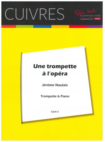 cubierta Une Trompette  l'Opra Editions Robert Martin