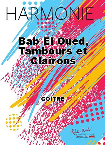 einband Bab El Oued, Tambours et Clairons Martin Musique