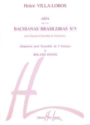 einband Bachianas Brasileiras n5 de H. Villa-Lobos : Aria Editions Henry Lemoine