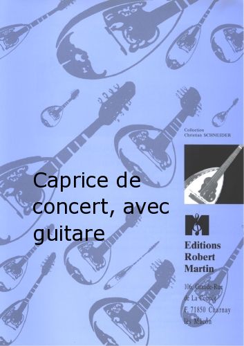 einband Caprice de Concert, Avec Guitare Editions Robert Martin