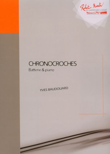 einband Chronocroches   batterie et piano Editions Robert Martin