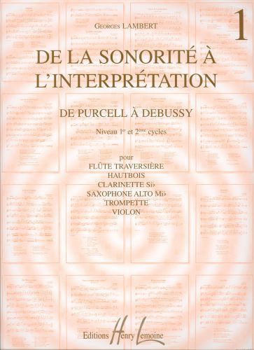 einband De la sonorit  l'interprtation Vol.1 de Purcell  Debussy Editions Henry Lemoine