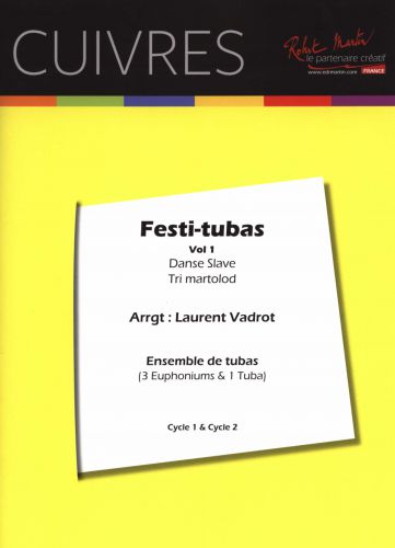 einband FESTI-TUBAS VOL 1 pour ENSEMBLE DE TUBAS Editions Robert Martin