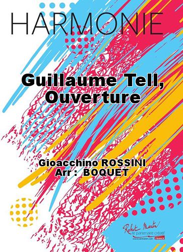 einband Guillaume Tell, Ouverture Martin Musique