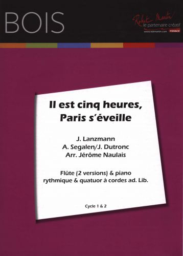 einband Il Est Cinq Heures, Paris S'veille, Flte Solo Editions Robert Martin