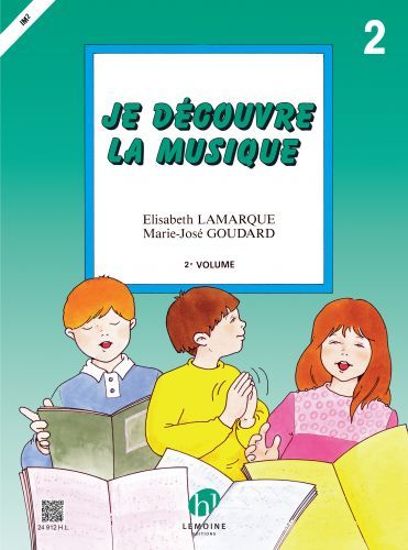 einband Je dcouvre la musique Vol.2 Editions Henry Lemoine