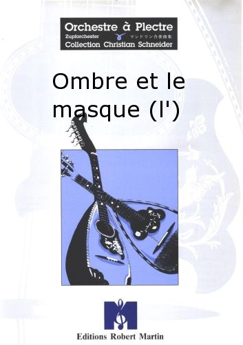 einband Ombre et le Masque (l') Martin Musique