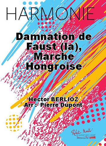 einband La Damnation de Faust , Ungarischer Marsch Martin Musique