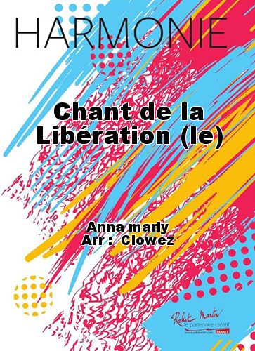 einband Chant de la Libration (le) Martin Musique