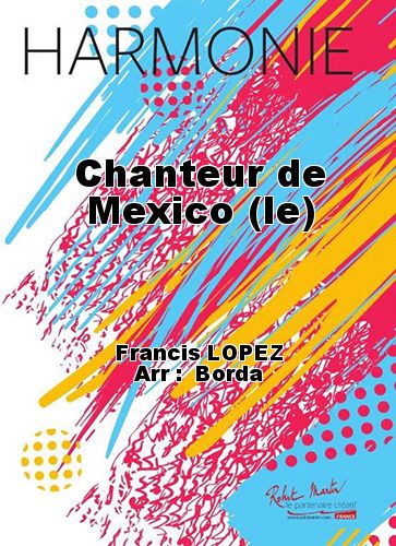 einband Chanteur de Mexico (le) Martin Musique