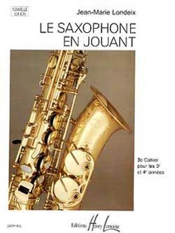 einband Le Saxophone en jouant Vol.3 Editions Henry Lemoine