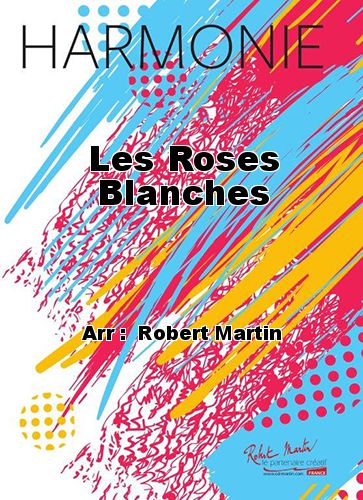 einband Les Roses Blanches Martin Musique