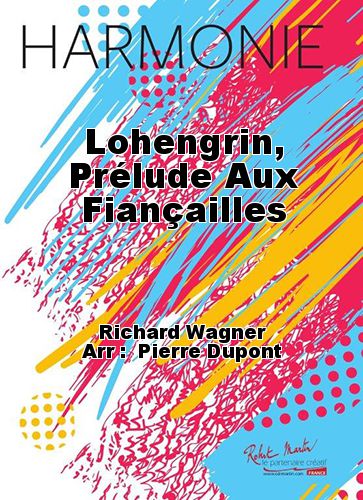 einband Lohengrin, Prlude Aux Fianailles Martin Musique