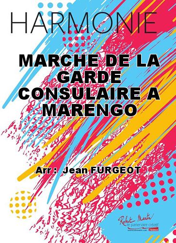 einband MARCHE DE LA GARDE CONSULAIRE A MARENGO Martin Musique