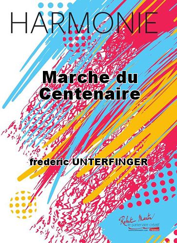 einband Marche du Centenaire Martin Musique