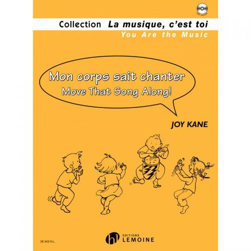 einband Mon corps sait chanter - Move that Song along ! Editions Henry Lemoine