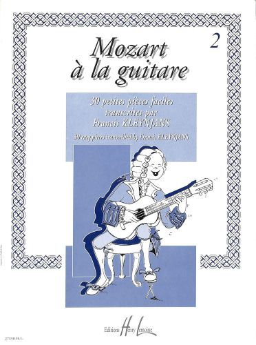 einband Mozart  la guitare Vol.2 Editions Henry Lemoine