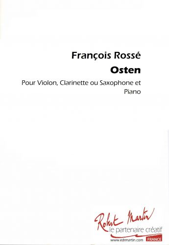 einband OSTEN pour VIOLON,CLARINETTE OU SAX ET PIANO Editions Robert Martin