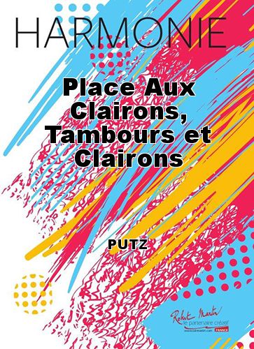 einband Place Aux Clairons, Tambours et Clairons Martin Musique
