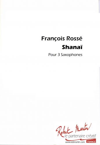 einband SHANA pour 3 saxophones Editions Robert Martin