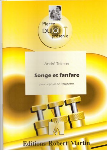 einband Songe et Fanfare, 7 Trompettes Editions Robert Martin