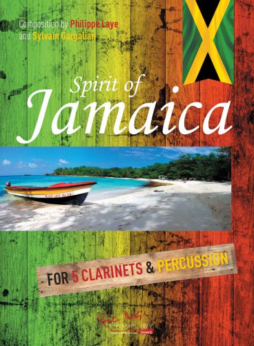 einband SPIRIT OF JAMAICA pour 5 clarinettes et percussion Editions Robert Martin