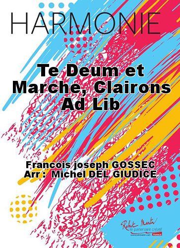 einband Te Deum et Marche, Clairons Ad Lib Martin Musique
